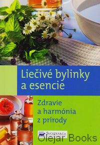 Liečivé bylinky a esencie