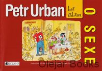 Petr Urban bez zábran O sexe