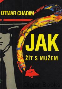 Jak žít s mužem