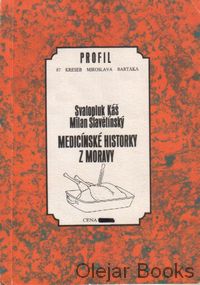 Medicínské historky z Moravy