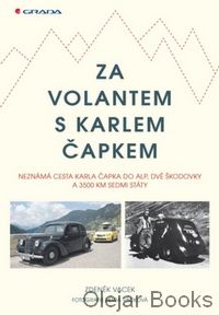 Za volantem s Karlem Čapkem