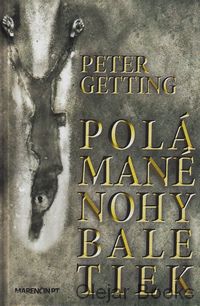 Polámané nohy baletiek