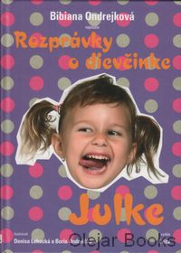 Rozprávky o dievčinke Julke