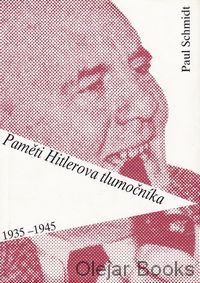 Paměti Hitlerova tlumočníka 1935-1945