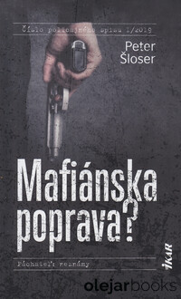 Mafiánska poprava?