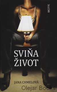 Sviňa život