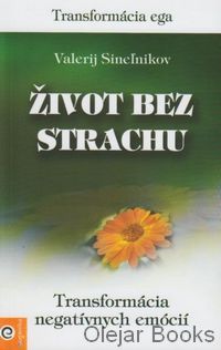 Život bez strachu