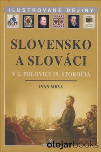 Slovensko a Slováci v 2. polovici 19. storočia