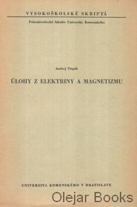Úlohy z elektriny a magnetizmu