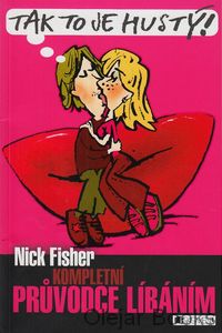 Kompletní průvodce líbáním