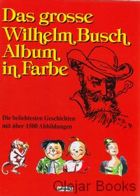 Das grosse Wilhelm Busch, Album in Farbe