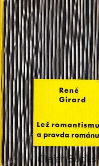 Lež romantismu a pravda románu