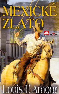 Mexické zlato