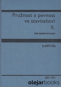 Pružnot a pevnost ve stavitelství II.
