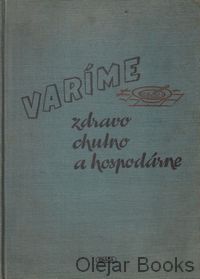 Varíme zdravo, chutno a hospodárne