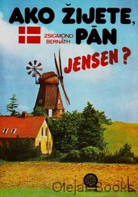 Ako žijete, pán Jensen?