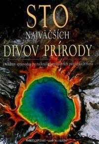 Sto najväčších divov prírody