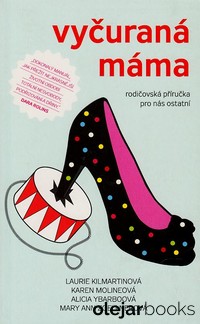 Vyčuraná máma