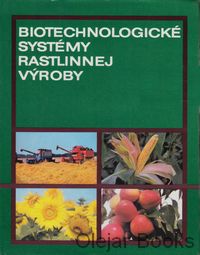 Biotechnologické systémy rastlinnej výroby