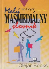 Malý masmediálny slovník