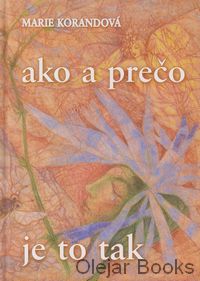 Ako a prečo je to tak
