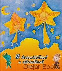 O hviezdičkách a škriatkoch