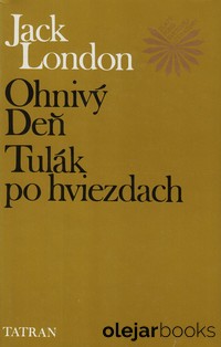 Ohnivý deň; Tulák po hviezdach