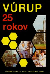 25 rokov Výskumného ústavu pre ropu a uhľovodíkové plyny v Bratislave