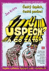 Úspěch? A co za to? II.