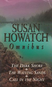 The Dark Shore; The Waiting Sands; Call in the Night