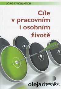 Cíle v pracovním i osobním životě