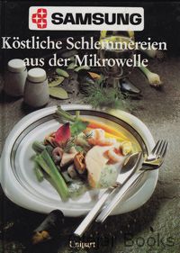 Köstliche Schlemmereien aus der Mikrowelle