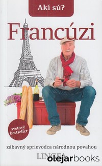 Akí sú Francúzi?