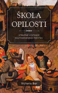 Škola opilosti