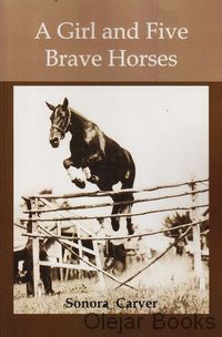 A Girl and Five Brave Horses