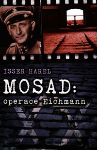 Mosad: operace Eichmann