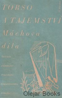 Torso a tajemství Máchova díla