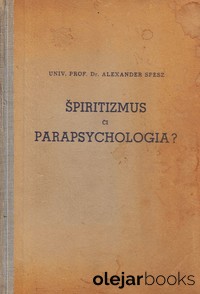 Špiritizmus či parapsychológia