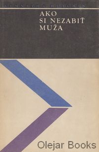Ako si nezabiť muža