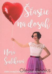 Šťastie na dosah