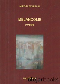 Melancolie - Poeme 
