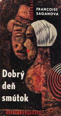 Dobrý deň, smútok