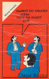 Humor do vrecka alebo vtipy na každý deň