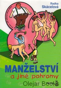 Manželství a jiné pohromy