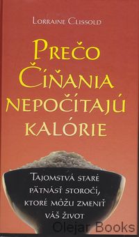 Prečo Číňania nepočítajú kalórie