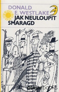 Jak neuloupit smaragd