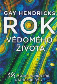 Rok vědomého života