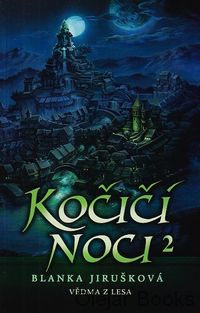 Kočičí noci 2. - Vědma z lesa