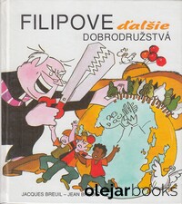 Filipove ďalšie dobrodružstvá