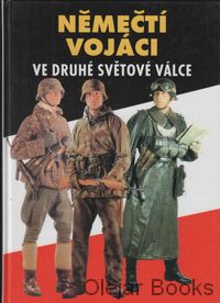 Němečtí vojáci ve druhé světové válce